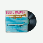 My Horn Goes Round The World - Eddie Calvert Preowned Vinyl Record (VG)