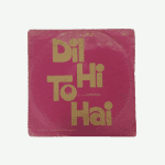 dil hi toh hai main