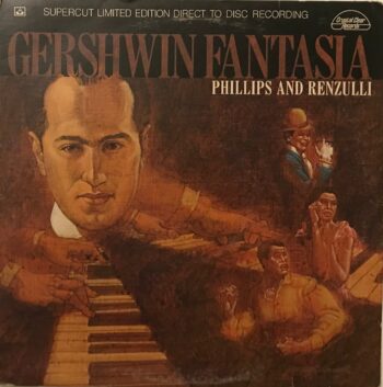 Gershwin Fantasia - Phillips & Renzulli Preowned Vinyl Record