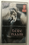 Tere Naam Used Cassette  - Various Used
