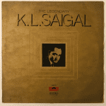 The Legendary K. L. Saigal - Now In Stereo - K. L. Saigal Used Vinyl LP Record