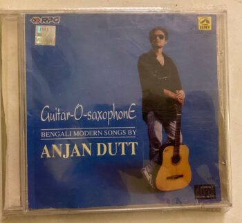 Guitar-O-Saxophone - Anjan Dutt Used Audio CD