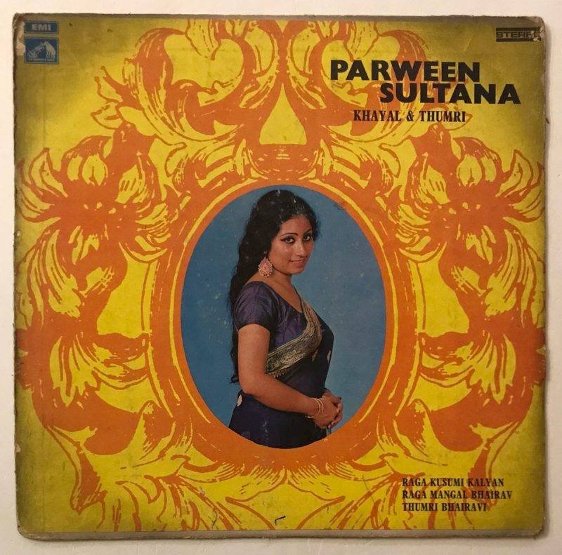 Khayal & Thumri - Parween Sultana Used Vinyl LP Record - Image 2