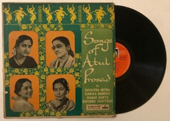 Songs Of Atul Prosad - Suchitra Mitra Used Vinyl LP Record