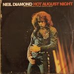 Hot August Night - Neil Diamond Used Vinyl LP Record