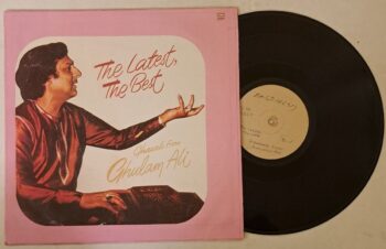 The Latest, The Best Ghazals From Ghulam Ali - Ghulam Ali Used Vinyl LP Record