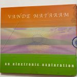Vande Mataram - An Electronic Exploration - Various Used CD