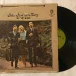 In The Wind - Peter, Paul & Mary Used Vinyl LP Record