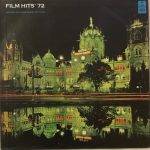 Film Hits' 72 - Motion Picture Music Of India - Various Used Vinyl LP Record