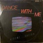 Dance With Me = ダンス・ウイズ・ミー - Hidemi Saito Used Vinyl LP Record