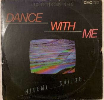 Dance With Me = ダンス・ウイズ・ミー - Hidemi Saito Used Vinyl LP Record