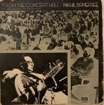 From The Concert Hall - Nikhil Banerjee Used Vinyl LP Record