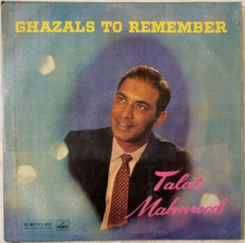 Ghazals To Remember - Talat Mahmood Used Vinyl LP Record