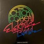 The Chick Corea Elektric Band - The Chick Corea Elektric Band Used Vinyl LP Record Japanese Pressing