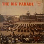 TheBigParadeTheBandOfTheIrishGuardsUsedVinylLPRecordVG_image0_1711806030152.jpg