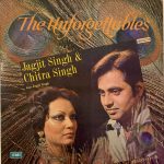 The Unforgettables - Jagjit & Chitra Singh Used Vinyl LP Record (VG-)