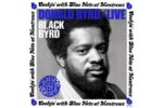Donald Byrd - Live: Cookin' With Blue Note At Montreux