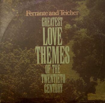 Greatest Love Themes Of The 20th Century - Ferrante & Teicher Used Vinyl LP Record (VG)