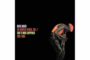 Miles Davis  The Bootleg Series Vol. 7: Thats What Happened 1982-1985  (White Vinyl)