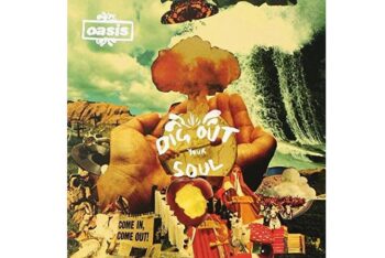 Oasis  Dig Out Your Soul