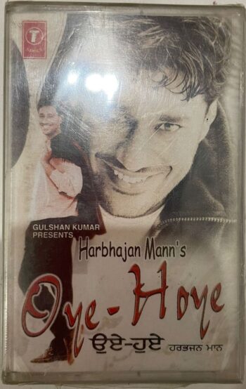 Oye - Hoye - Harbhajan Mann Used Audio Cassette (VG+)