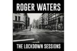 Roger Waters  The Lockdown Sessions