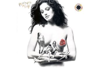 The Red Hot Chili Peppers  Mothers Milk
