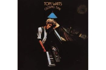 Tom Waits  Closing Time  (Remastered)