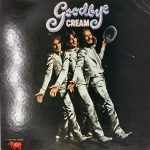 Goodbye - Cream (2) Used Vinyl LP Record (VG+)  Japanese Pressing