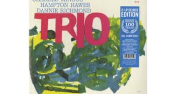 Charles Mingus  Mingus Three (feat. Hampton Hawes & Danny Richmond)  (Deluxe Edition 2022 Remaster)