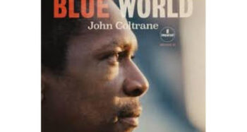 John Coltrane  Blue World