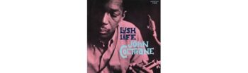 John Coltrane  Lush Life  (Mono Version) (ANALOGUE PRODUCTIONS)