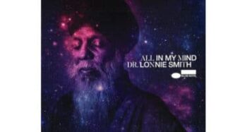 Dr. Lonnie Smith  All In My Mind (Tone Poet)