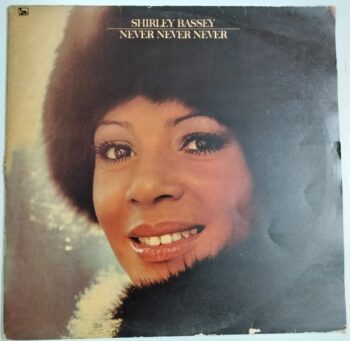 Never Never Never - Shirley Bassey Used Vinyl LP Record (VG)