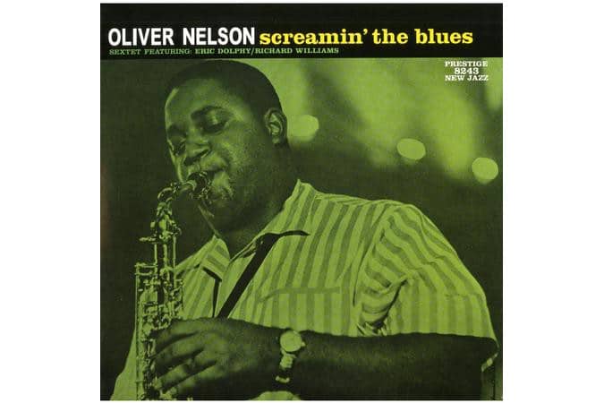 Oliver Nelson  Screamin the Blues  (Stereo) (Analogue Productions)