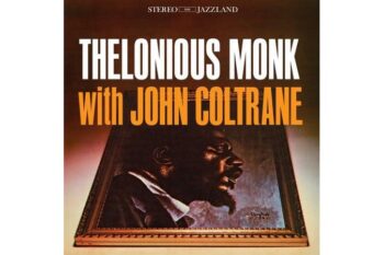 Thelonious Monk and John Coltrane  Thelonious Monk With John Coltrane (Analogue Productions)
