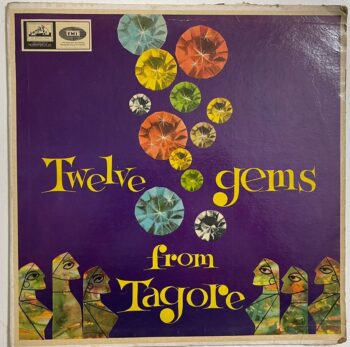 Twelve Gems From Tagore - Rabindranath Tagore Used Vinyl LP Record (VG+)
