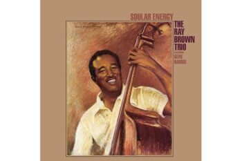 The Ray Brown Trio  Soular Energy (Analogue Productions) (2 x 45 RPM)
