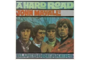 John Mayall & The Bluesbreakers  A Hard Road (CD)