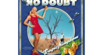 No Doubt - Tragic Kingdom