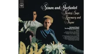 Simon & Garfunkel ‎– Parsley, Sage, Rosemary And Thyme