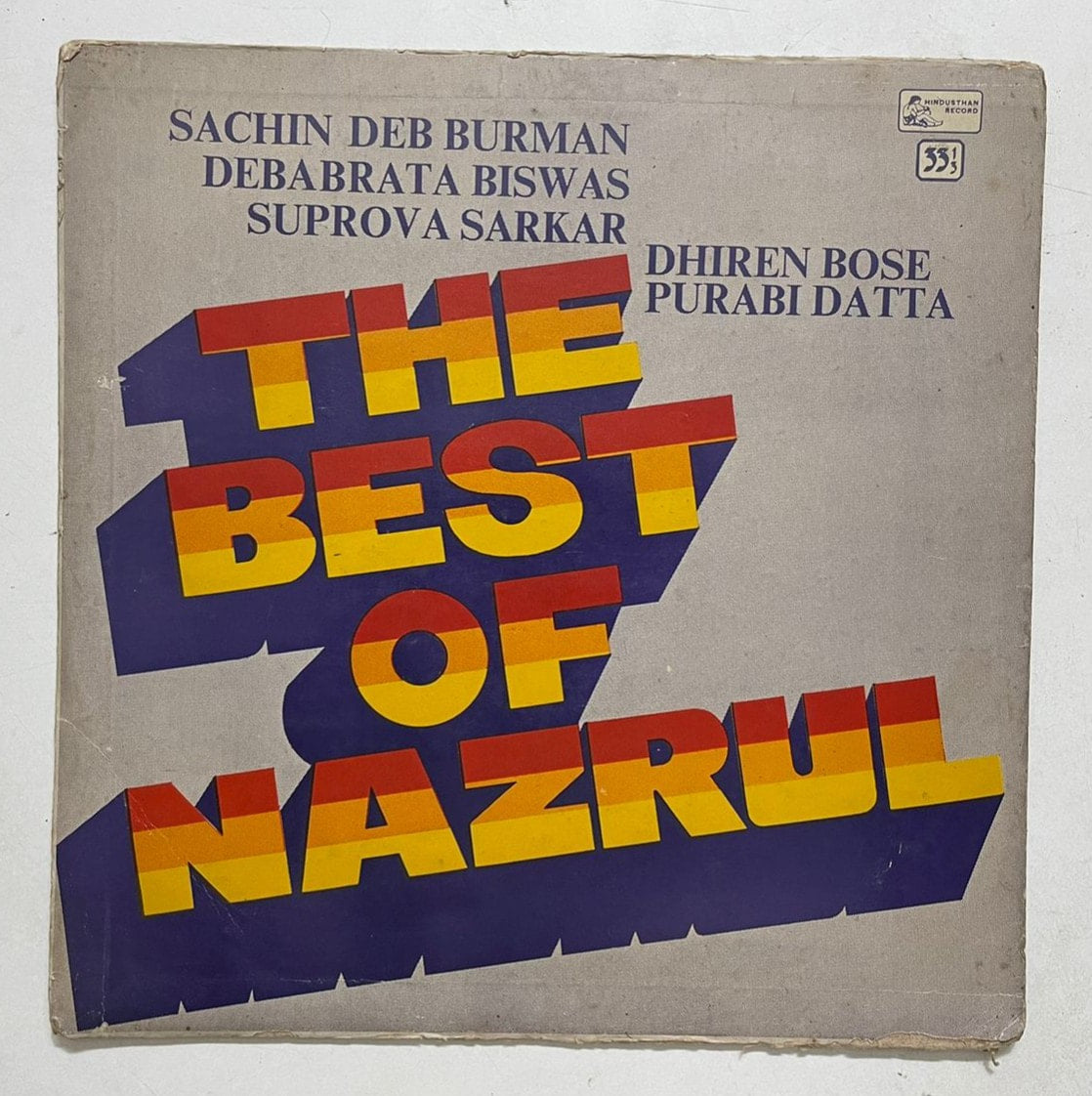 The Best of Nazrul - Dhiren Bose, Purabi Dutta, Sachin Dev Burman, Debabrata Biswas, Suprava Sarkar Used Vinyl LP Record
