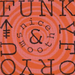 Funky For You - Nice & Smooth - LP - Pre Owned Vinyl (Arrives in 14days)