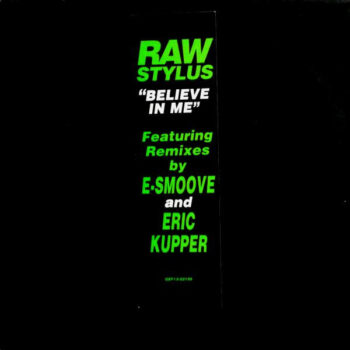 Believe In Me - Raw Stylus - LP - Pre Owned Vinyl (Arrives in 14days)
