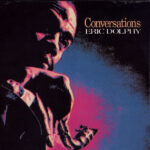 Conversations - Eric Dolphy - LP - Pre Owned Vinyl (Arrives in 14days) 1 NC5qcGVn-100.jpeg