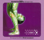 In The Mix (The Sound Of The 1st Season) - Sven Väth - Audio CD - Pre Owned CDs (Arrives in 14days)