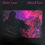 Make It Last - Hubert Laws - LP - Pre Owned Vinyl (Arrives in 14days)