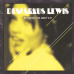 Beyond The Deep EP - Demarkus Lewis - LP - Pre Owned Vinyl (Arrives in 14days)