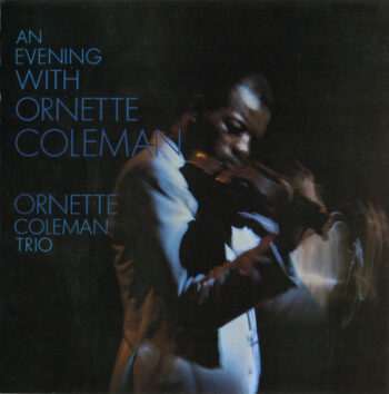 An Evening With Ornette Coleman - Ornette Coleman Trio* - Audio CD - Pre Owned CDs (Arrives in 14days)