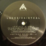 Friday Night / Nothing Going On... - Lacksidaisycal - LP - Pre Owned Vinyl (Arrives in 14days)